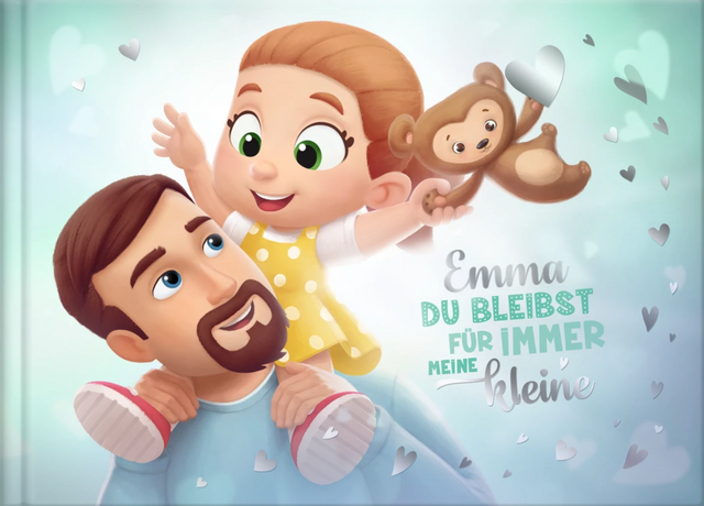 Emma, du bleibst für immer meine Kleine