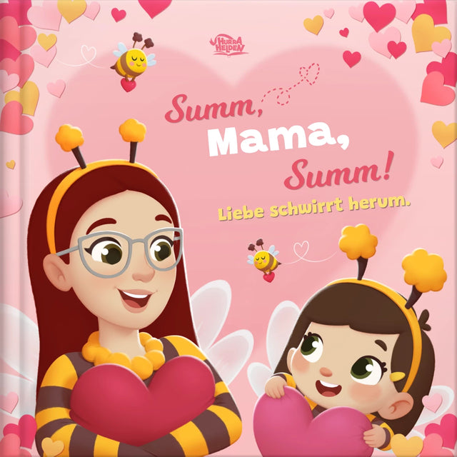 Summ, Mama, summ! Liebe schwirrt herum.