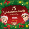 15 Weihnachtswünsche für dich, Paps – deine Juna