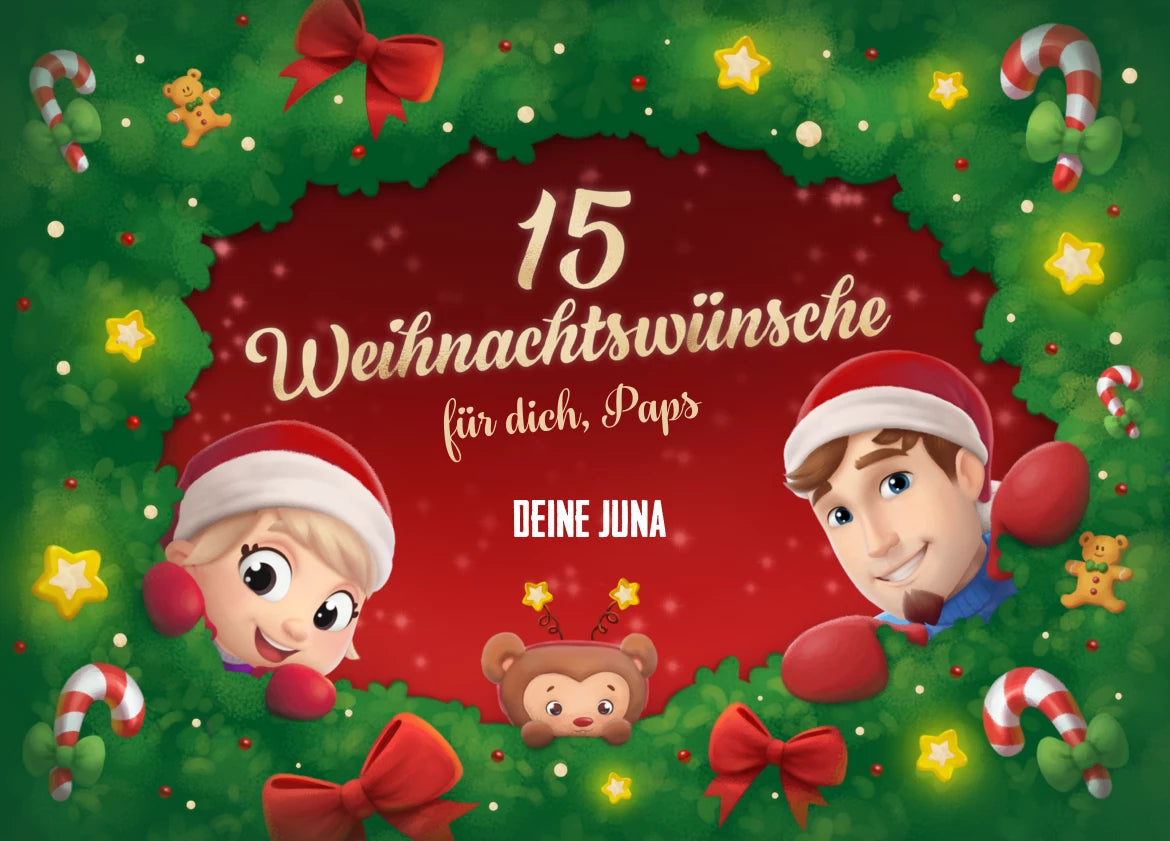 15 Weihnachtswünsche für dich, Paps – deine Juna