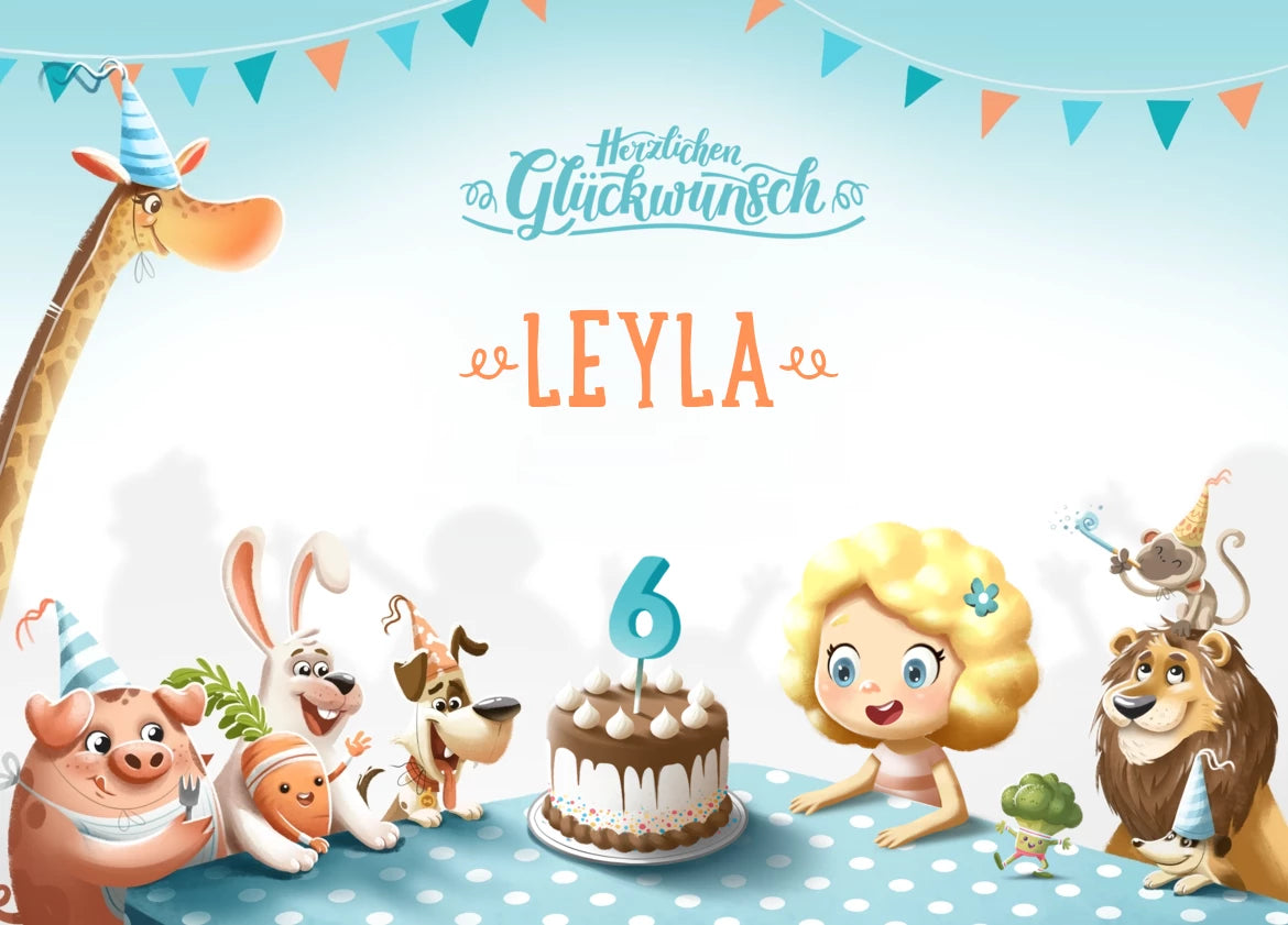 Herzlichen Glückwunsch zum 6. Geburtstag, Leyla