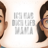 Ich hab dich lieb, Mama
