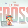 Wenn Lea einmal groß ist – Papa Edition