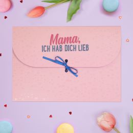 Mama, ich hab dich lieb
